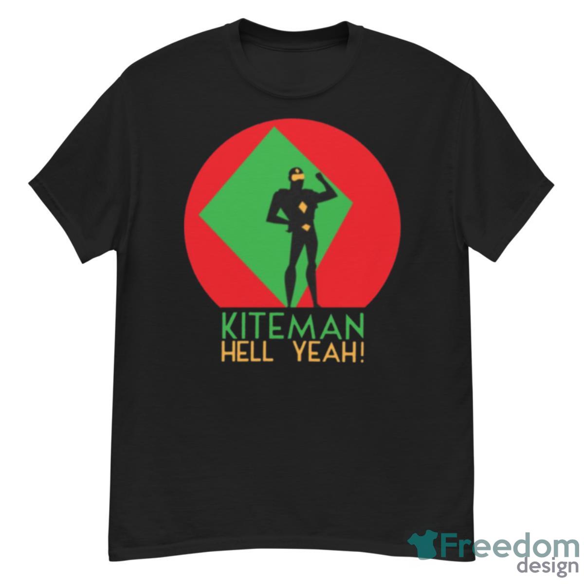 Kiteman Hell Yeah Dc Comic Shirt - G500 Men’s Classic T-Shirt