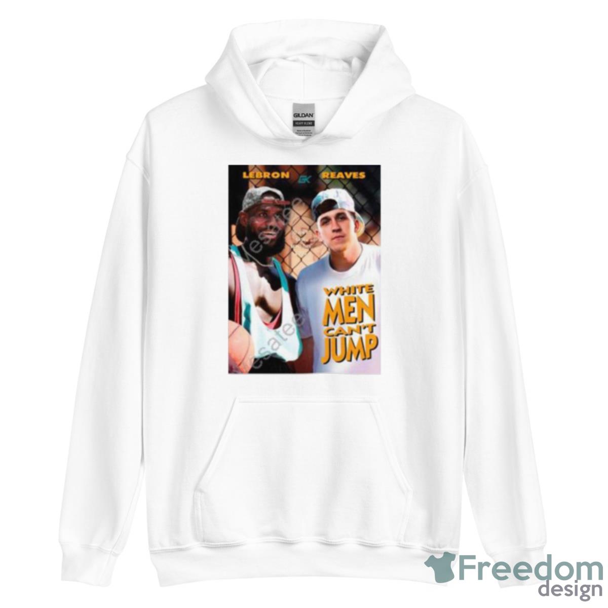 Lebron Reaves White Men Can’t Jump Tshirt - Unisex Heavy Blend Hooded Sweatshirt Lebron Reaves White Men Can’t Jump Tshirt - Unisex Heavy Blend Hooded Sweatshirt