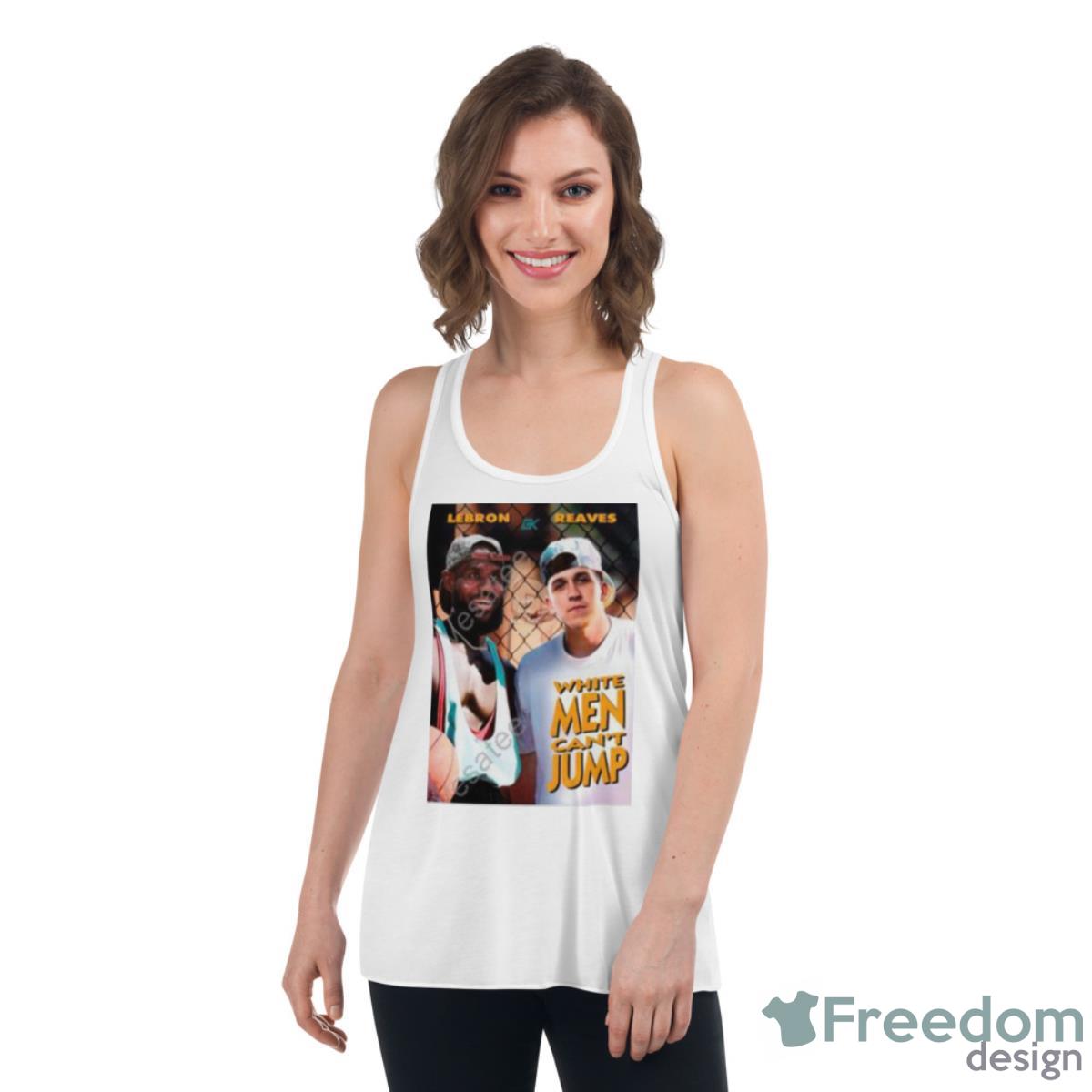 Lebron Reaves White Men Can’t Jump Tshirt image Lebron Reaves White Men Can’t Jump Tshirt