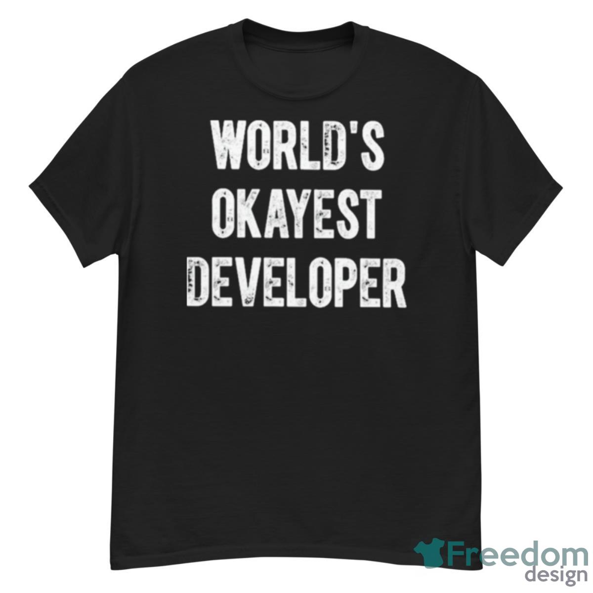 Lente Game Dev World Okayest Developer Shirt - G500 Men’s Classic T-Shirt