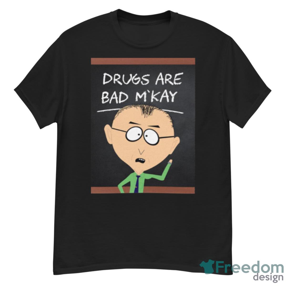 Lesson About Drugs South Park Mr Mackey Shirt - G500 Men’s Classic T-Shirt