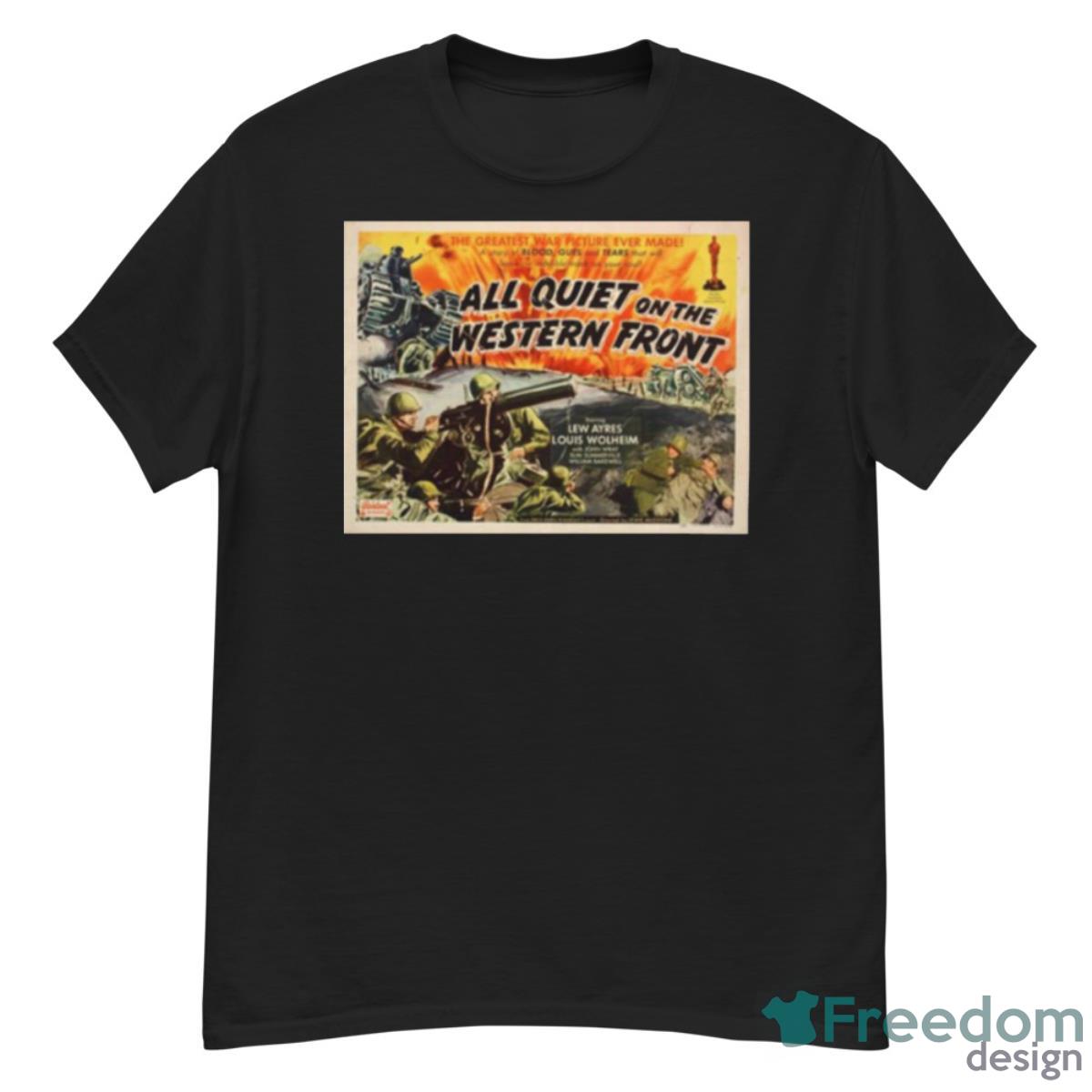 Lewis Milestone Art All Quiet On The Western Front Shirt - G500 Men’s Classic T-Shirt