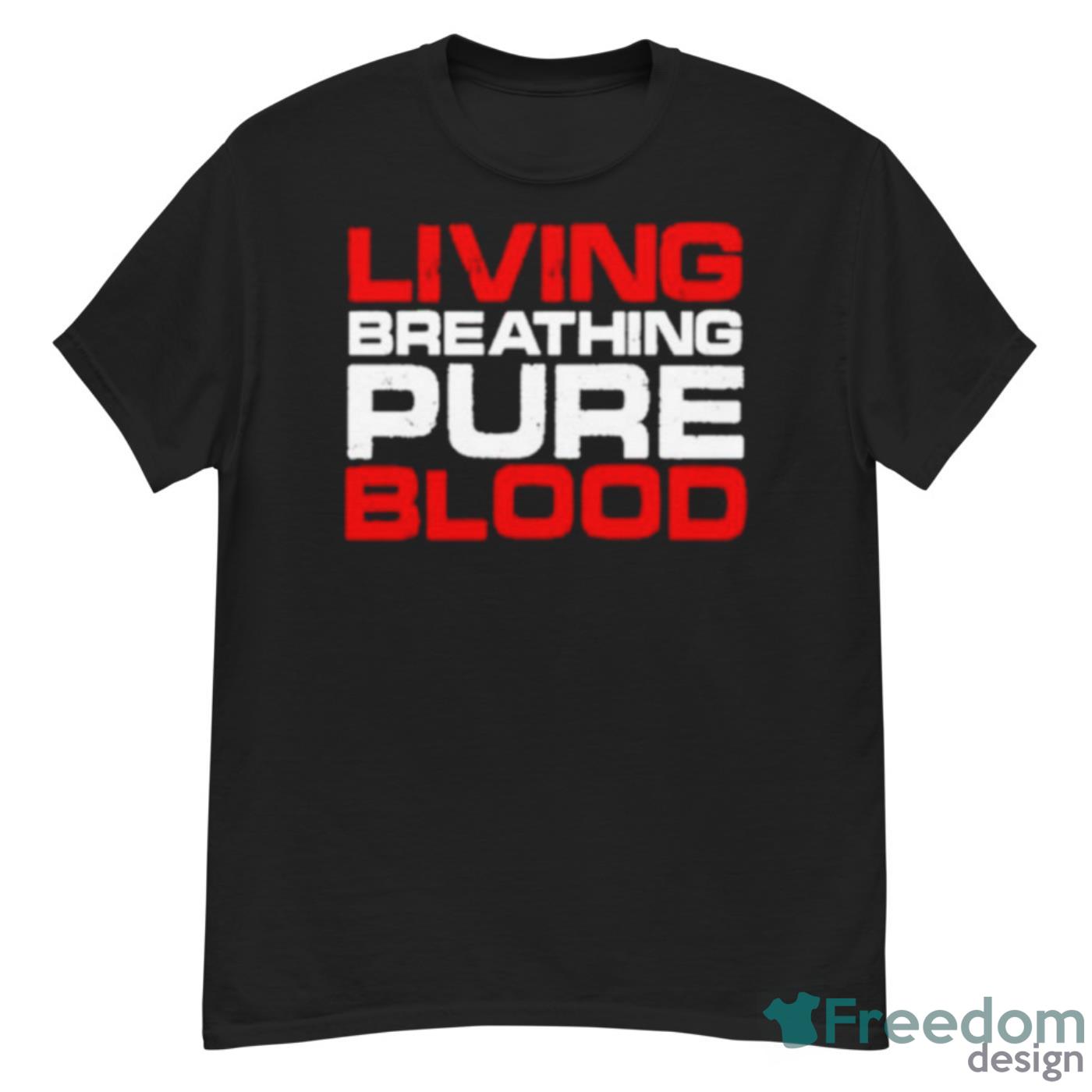 Living Breathing Pure Blood Shirt - G500 Men’s Classic T-Shirt