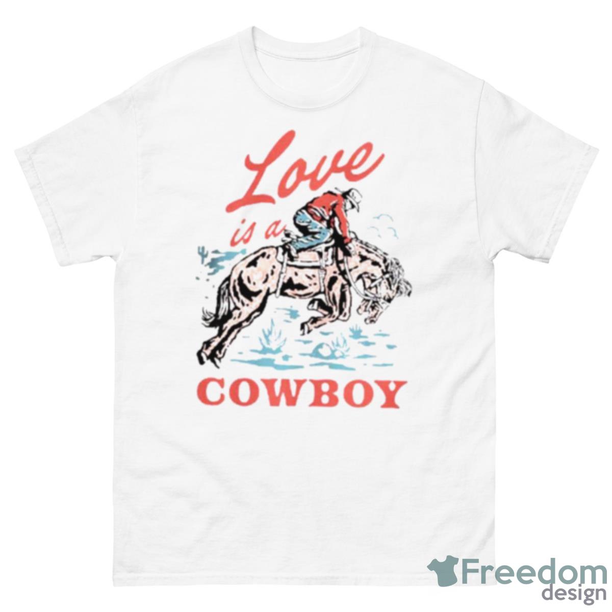 Love Is A Cowboy Shirt - 500 Men’s Classic Tee Gildan