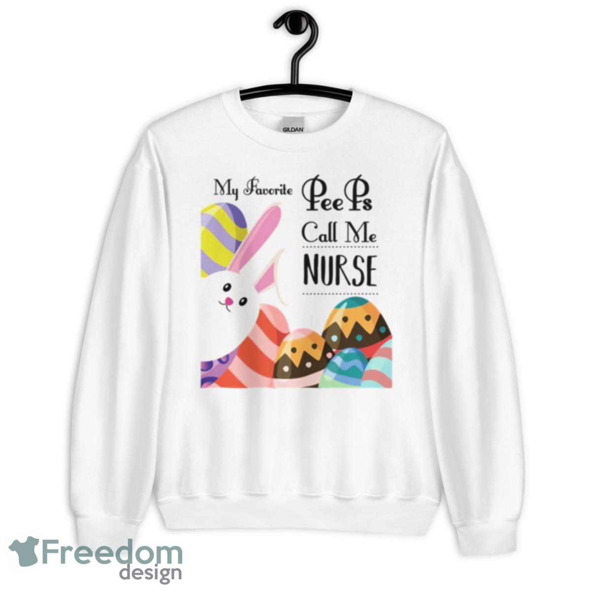 Lovely Bunny My Favorite Peeps Call Me Nurse Cute Easter For Nurse Shirt - Unisex Heavy Blend Crewneck Sweatshirt