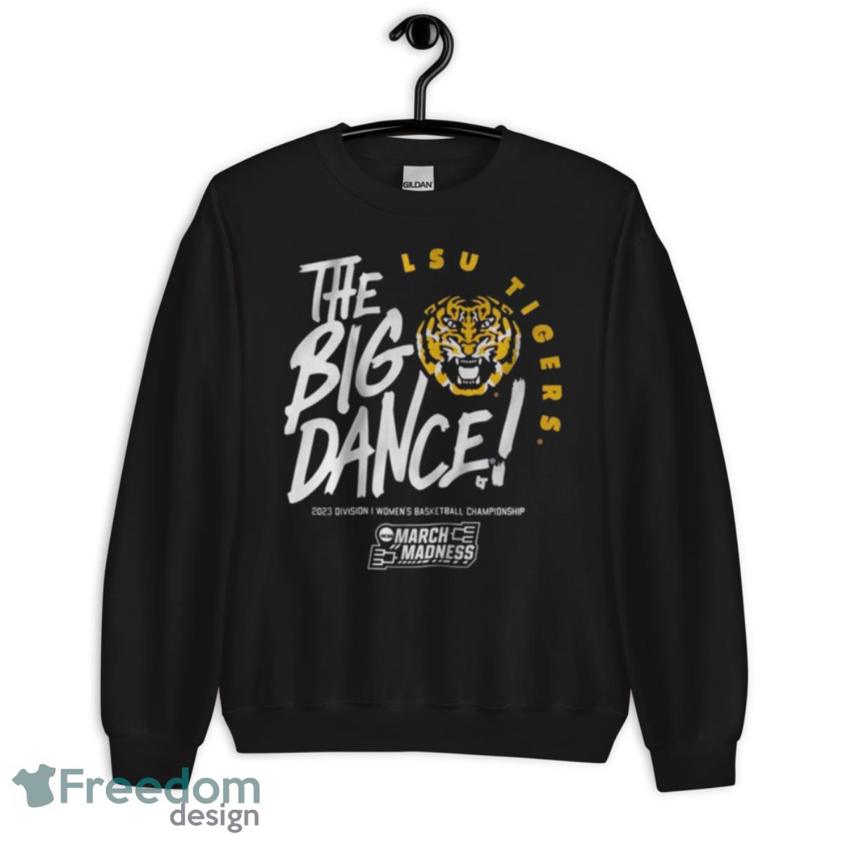 LSU Tigers The Big Dance 2023 Division I Women’s Basketball Championship Shirt - Unisex Crewneck Sweatshirt LSU Tigers The Big Dance 2023 Division I Women’s Basketball Championship Shirt - Unisex Crewneck Sweatshirt