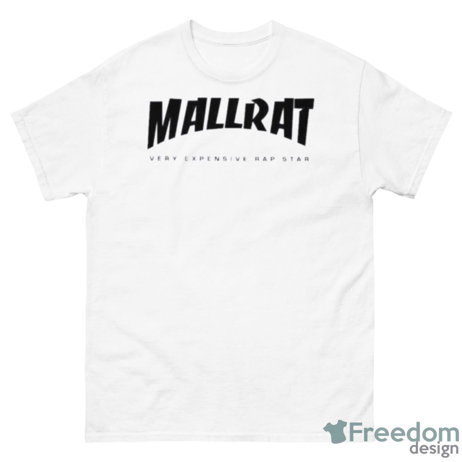 Mallrat Very Expensive Rap Star Shirt - 500 Men’s Classic Tee Gildan