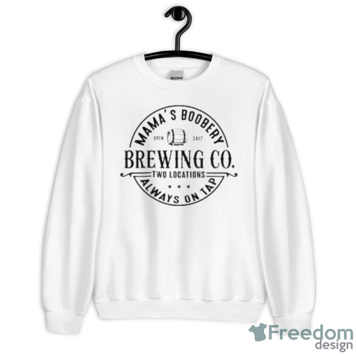 Mamas Boobery Nursing Alway On Tap Brewing Co Shirt - Unisex Heavy Blend Crewneck Sweatshirt