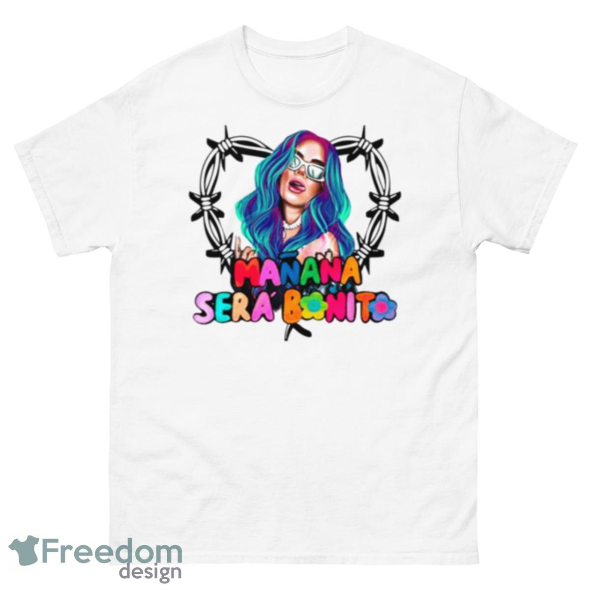 Manana Sera Bonito Karol G Shirt - 500 Men’s Classic Tee Gildan