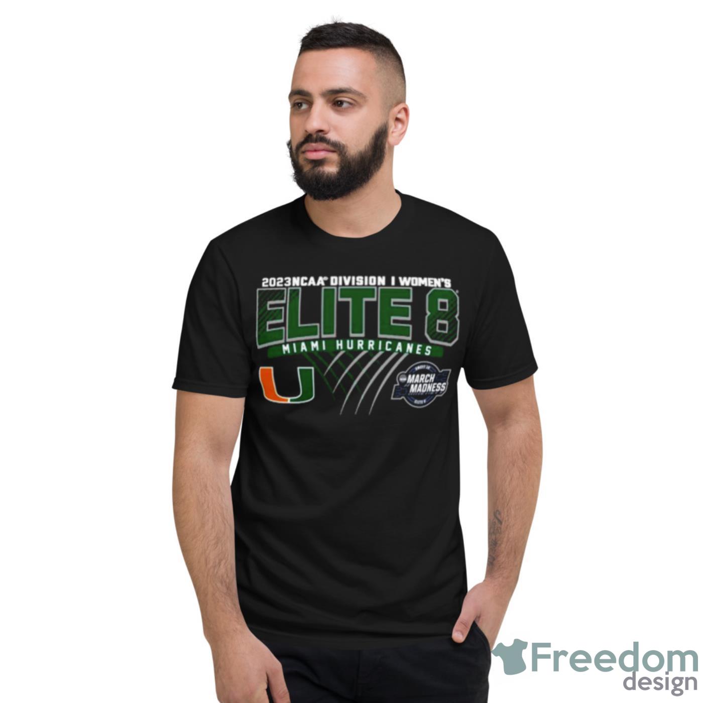 Miami Hurricanes 2023 NCAA Division I Women’s Basketball Elite Eight Shirt - Short Sleeve T-Shirt