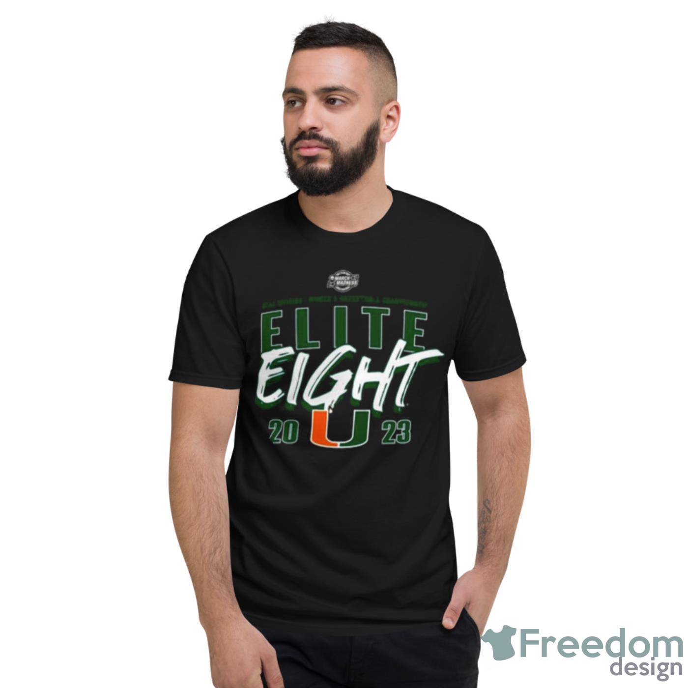 Miami Hurricanes 2023 NCAA Women’s Basketball Tournament March Madness Elite Eight Team Shirt - Short Sleeve T-Shirt