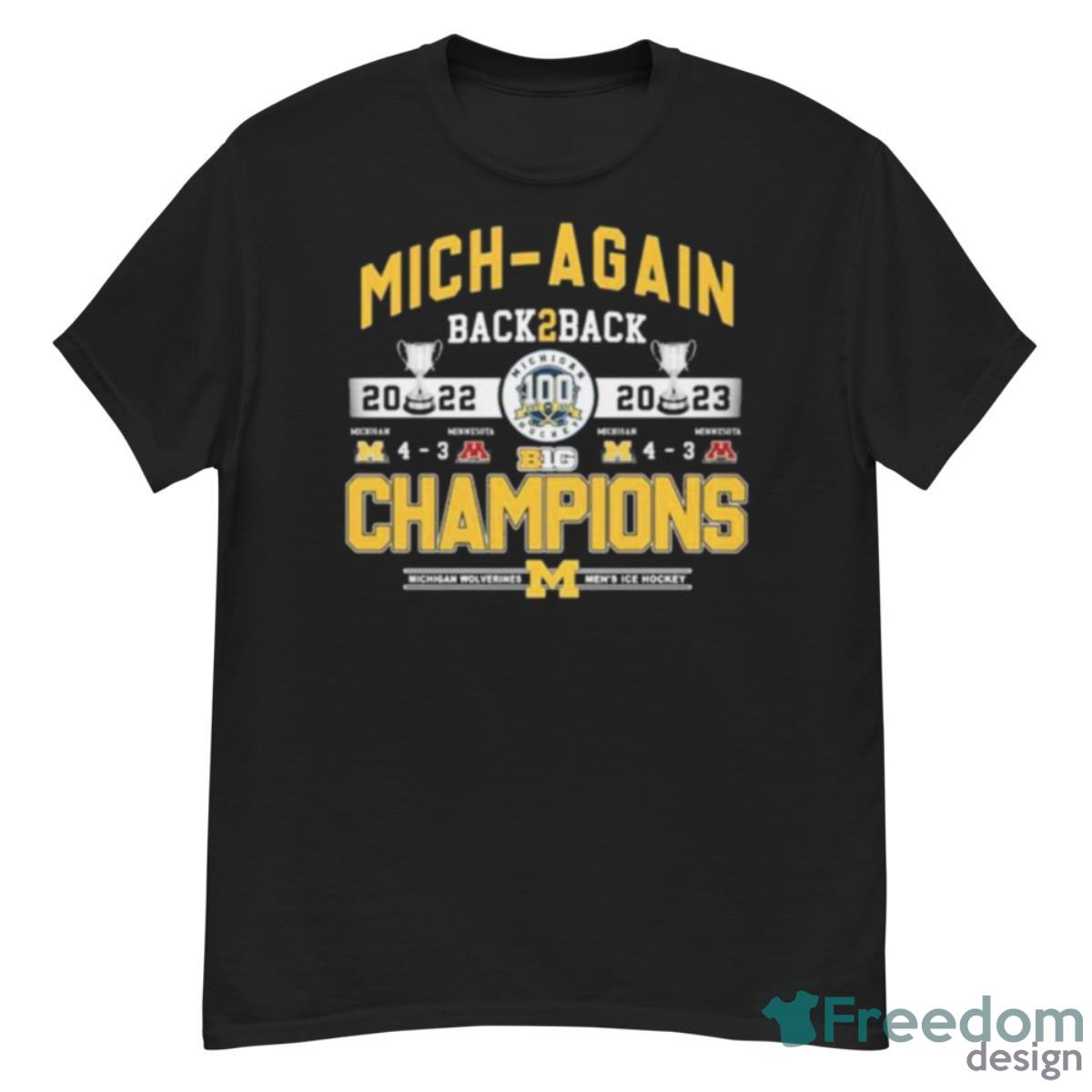 Mich Again Back 2 Back Champions Shirt - G500 Men’s Classic T-Shirt