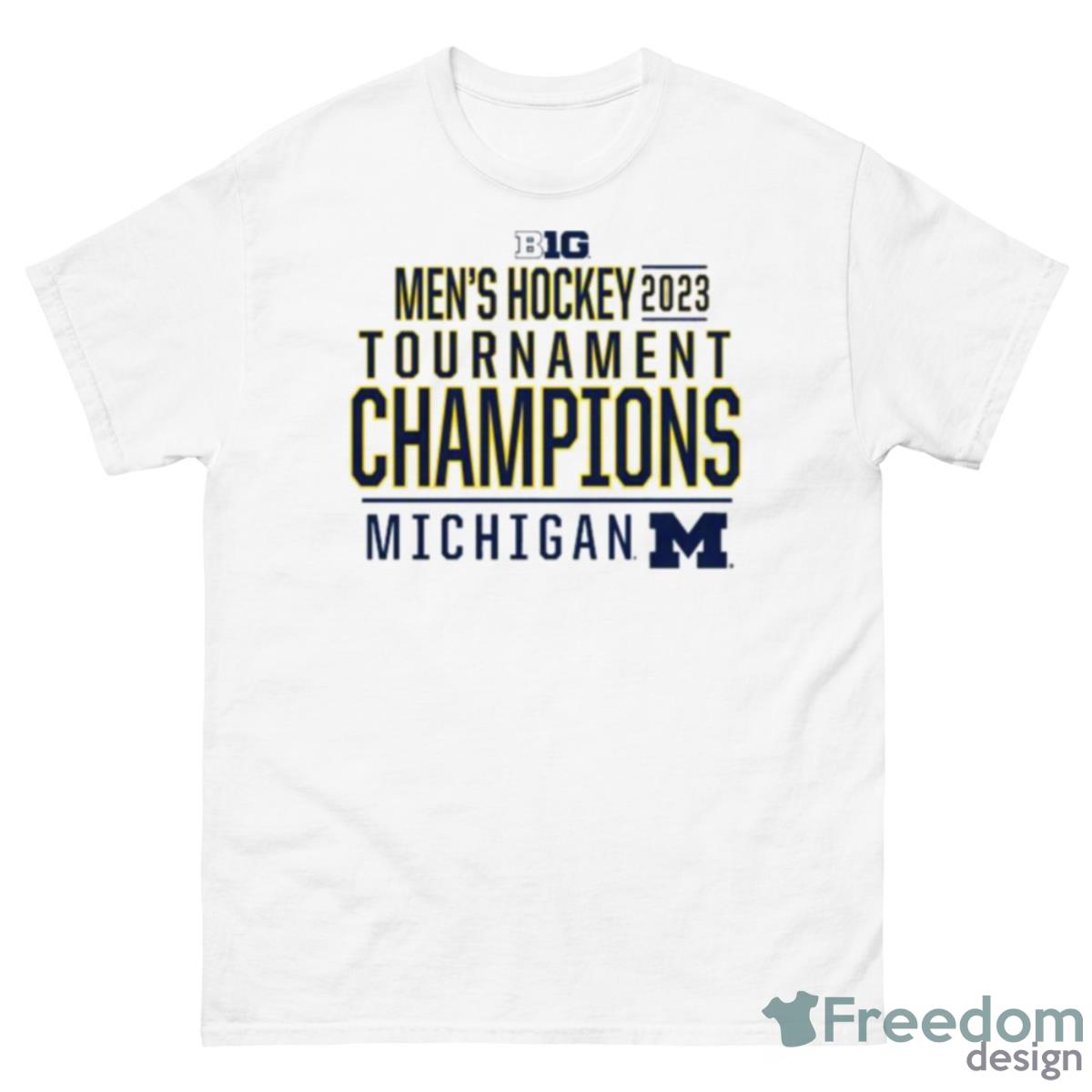 Michigan Wolverines 2023 Big Ten Men’s Ice Hockey Conference Tournament Champions Shirt - 500 Men’s Classic Tee Gildan