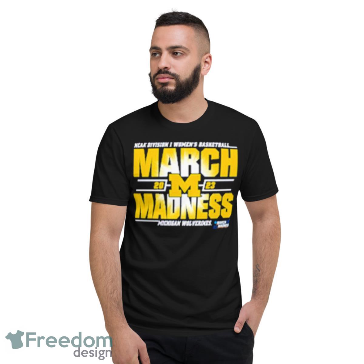 Michigan Wolverines 2023 NCAA Women’s Basketball March Madness Bracket Shirt - Short Sleeve T-Shirt