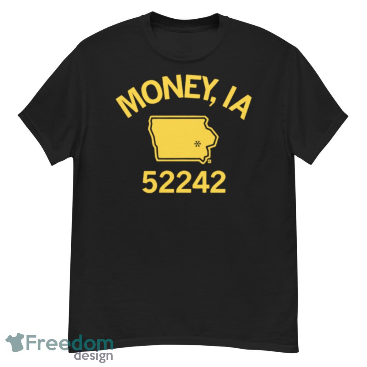 Money IA 52242 Shirt - G500 Men’s Classic T-Shirt