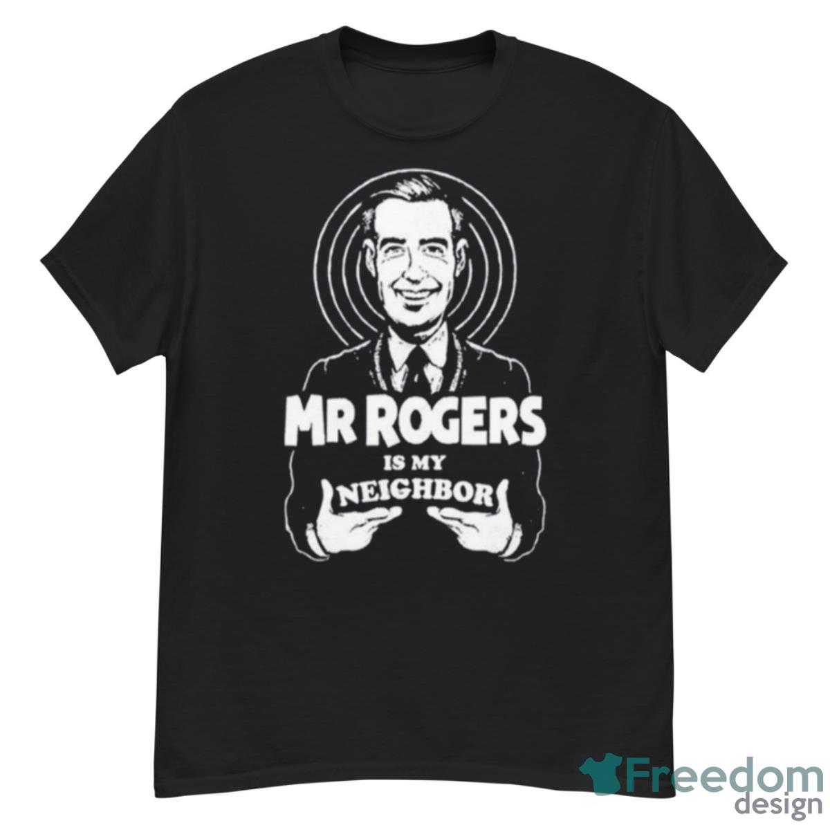 My Neighbor Mister Rogers’ Neighborhood Shirt - G500 Men’s Classic T-Shirt