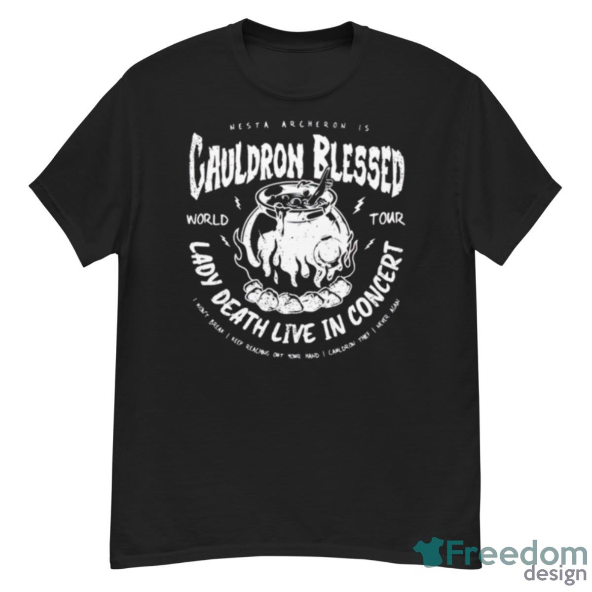 Nesta Archeron Is Cauldron Blessed Lady Death Live In Concert Shirt - G500 Men’s Classic T-Shirt