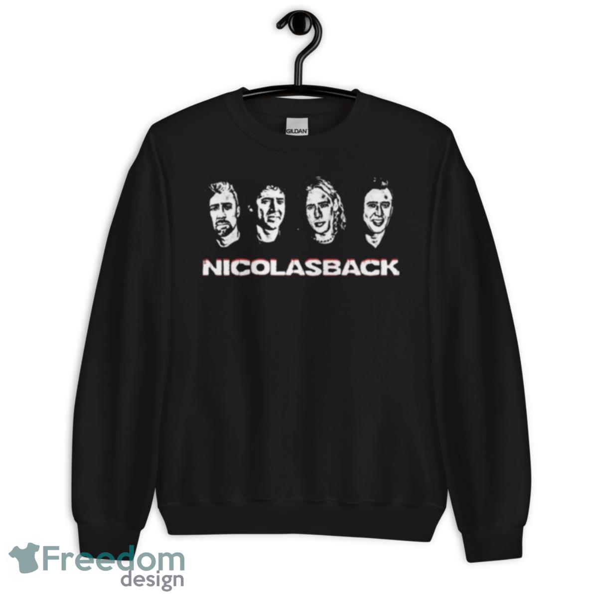 Nickelback Nicolas Cage Mashup Shirt - Unisex Crewneck Sweatshirt Nickelback Nicolas Cage Mashup Shirt - Unisex Crewneck Sweatshirt