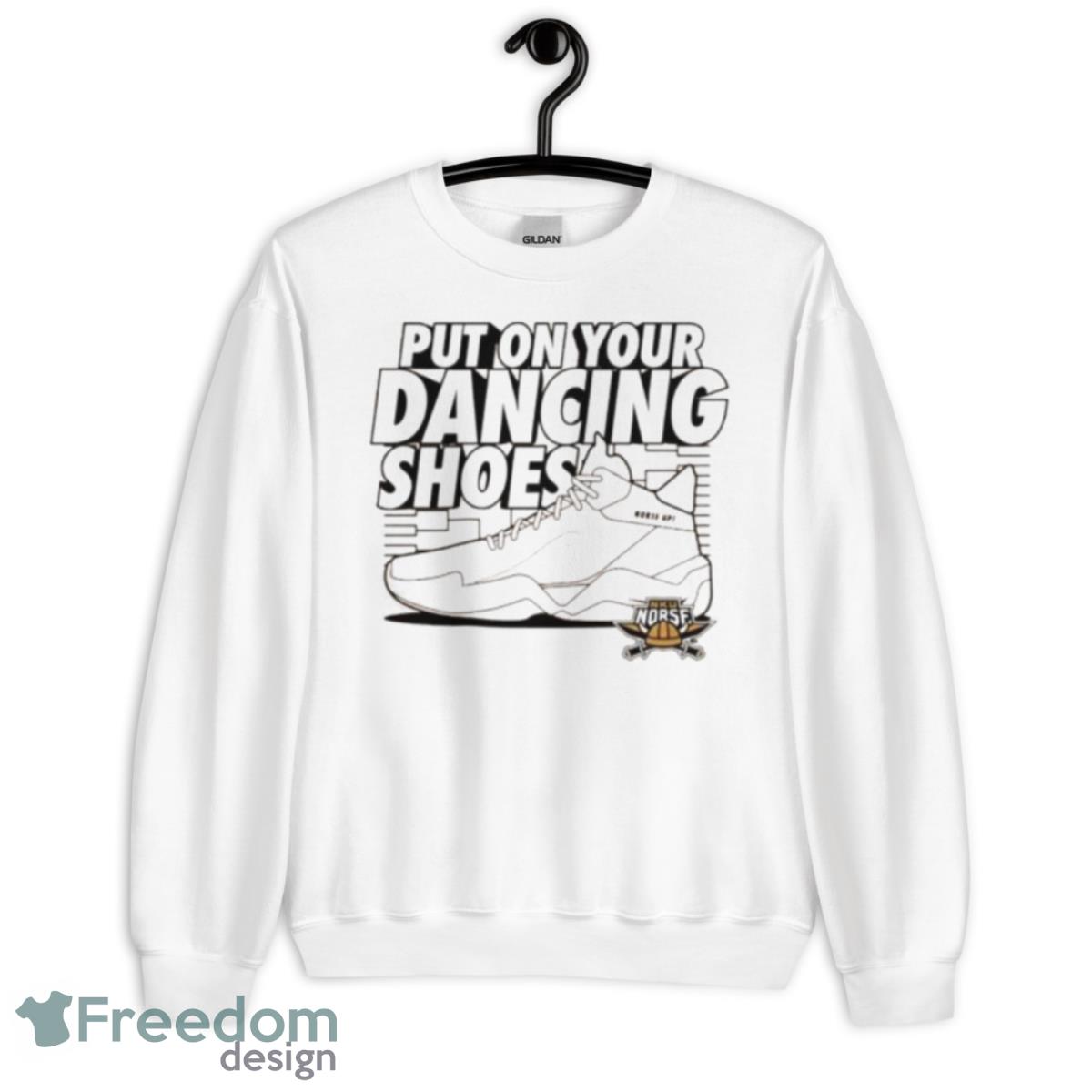 NKU Basketball Out On Your Dancing Shoes Shirt - Unisex Heavy Blend Crewneck Sweatshirt