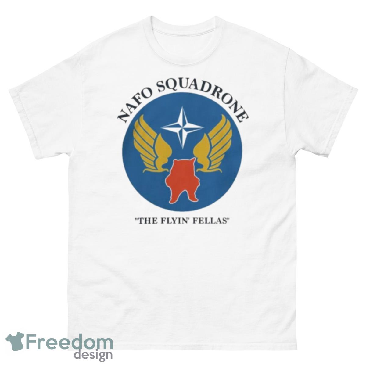 North Atlantic Fella Organization Nafo Squadrone The Flyin Fellas Shirt - 500 Men’s Classic Tee Gildan