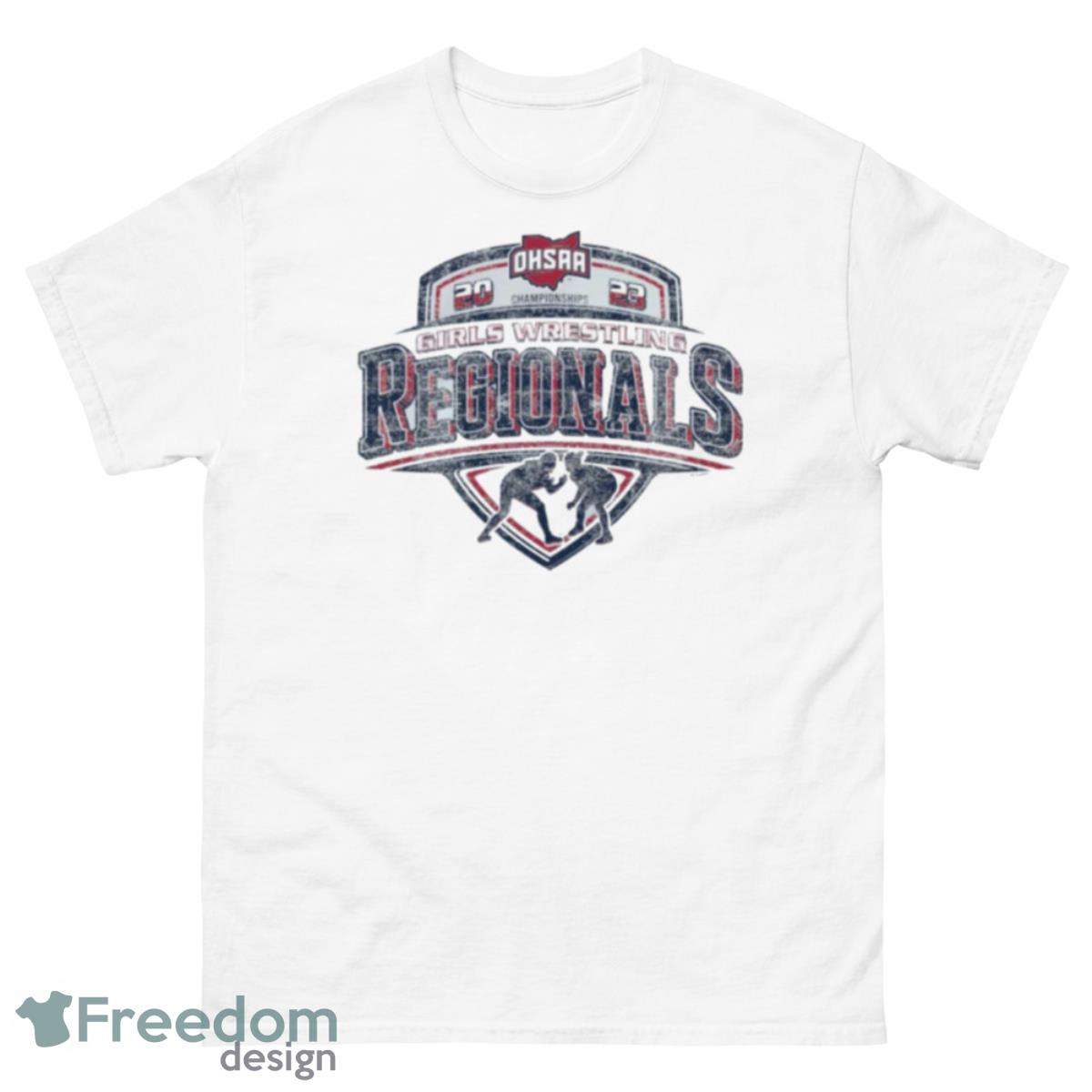 Ohsaa 2023 Championships Girls Wrestling Regionals Shirt - 500 Men’s Classic Tee Gildan
