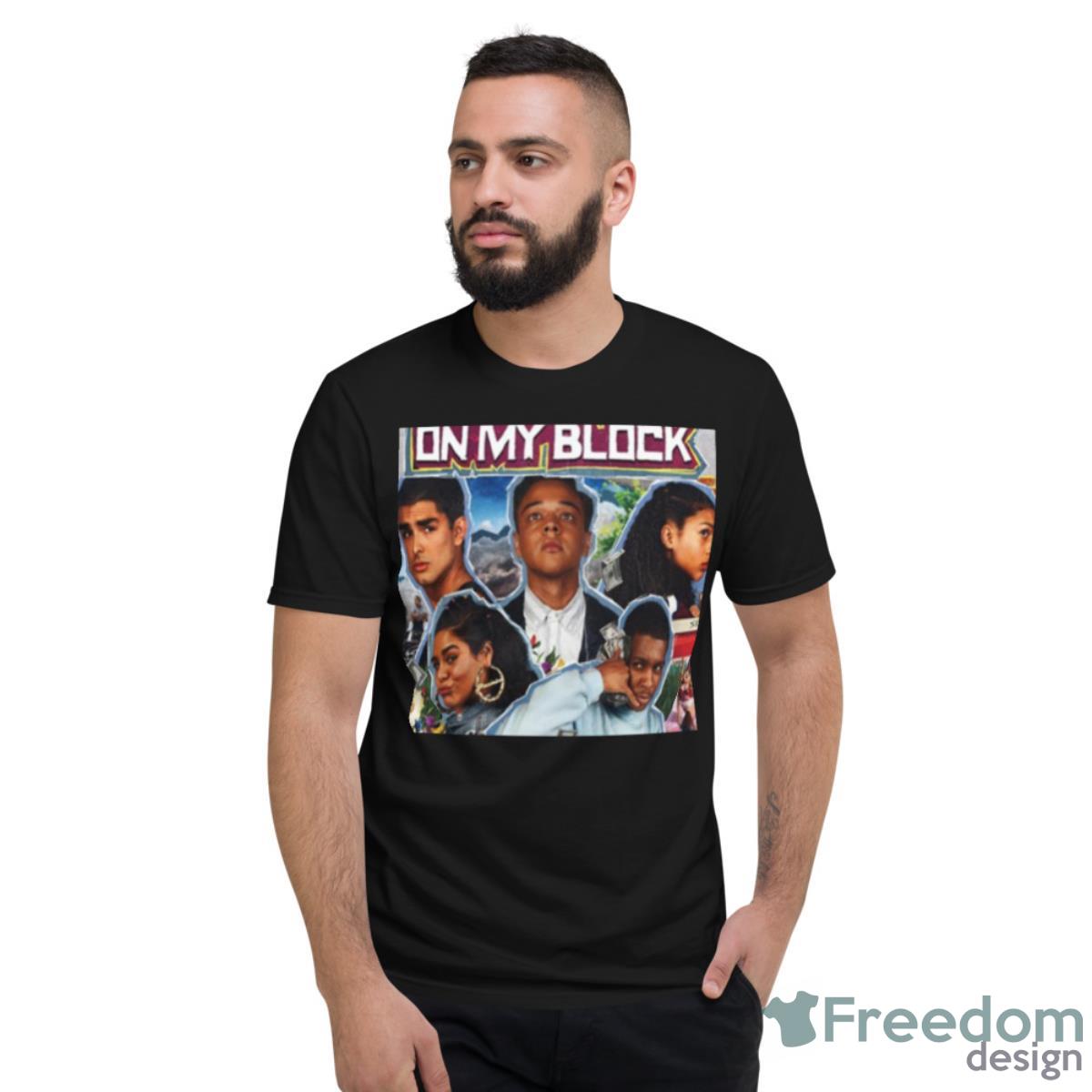 On My Block Collage Shirt - Short Sleeve T-Shirt