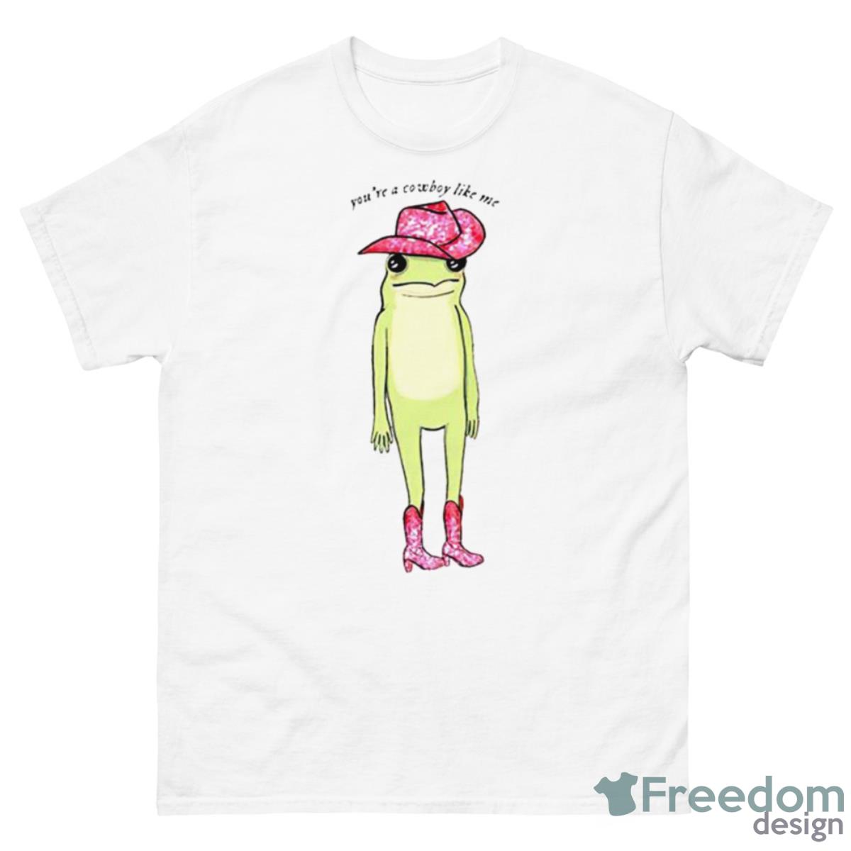 Pepe The Frog You’re Cowboy Like Me Shirt - 500 Men’s Classic Tee Gildan