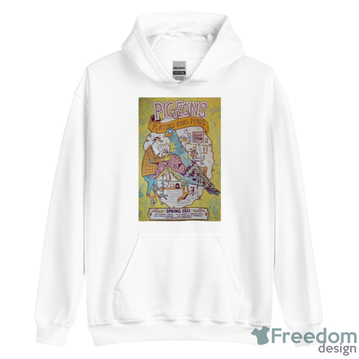 Pigeons Playing Ping Pong Spring 2023 Poster Shirt - Unisex Heavy Blend Hooded Sweatshirt Pigeons Playing Ping Pong Spring 2023 Poster Shirt - Unisex Heavy Blend Hooded Sweatshirt