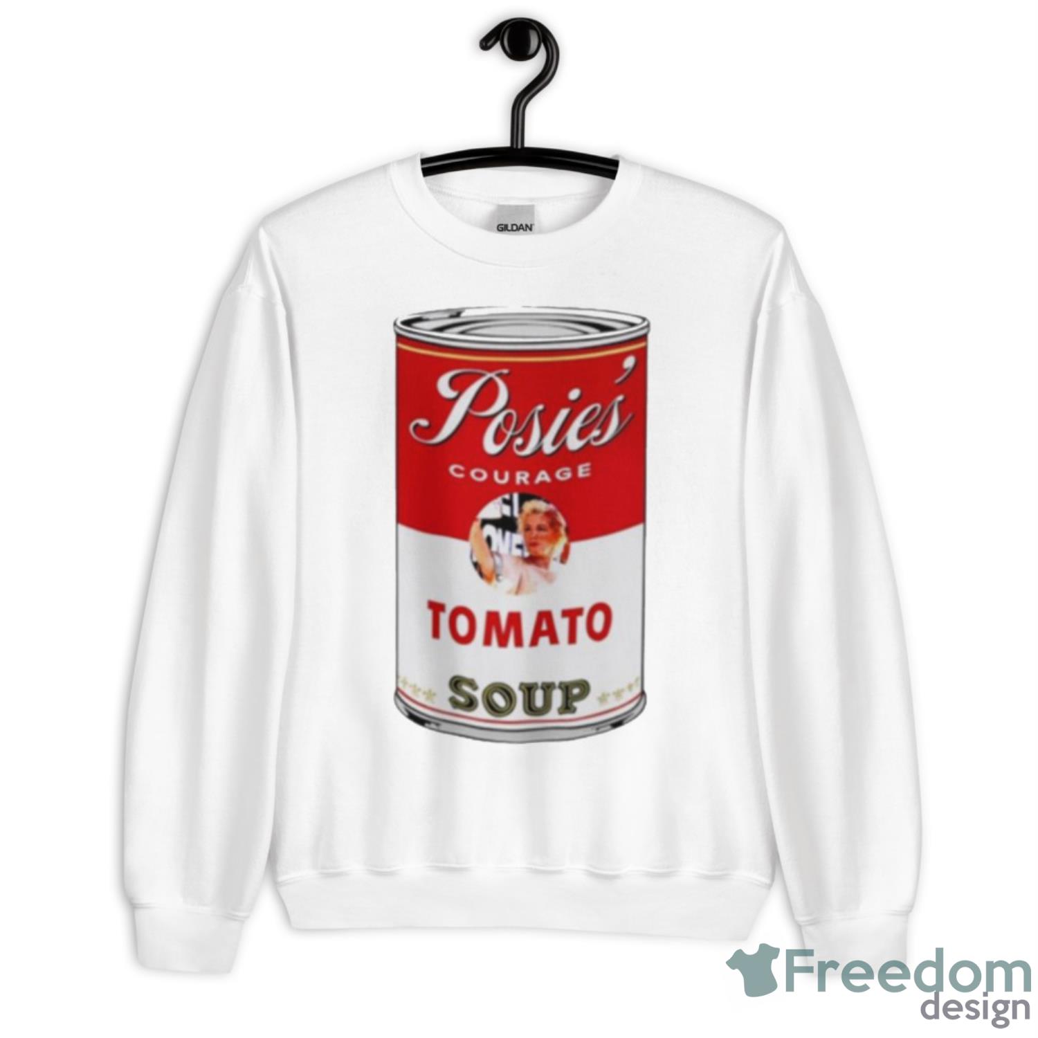 Posies’ Courage Tomato Soup Shirt - Unisex Heavy Blend Crewneck Sweatshirt