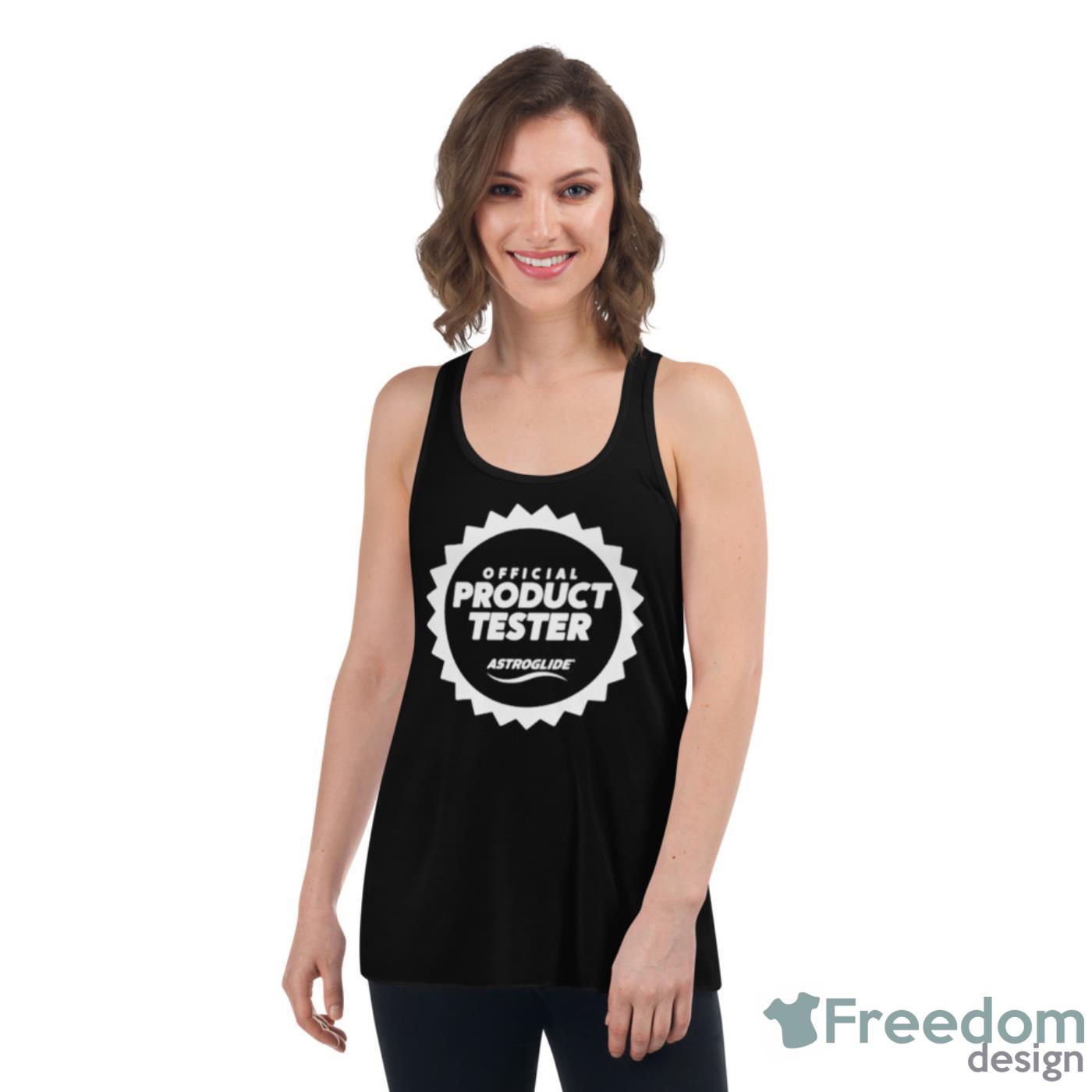 Product Tester Astroglide Shirt - Womens Flowy Racerback Tank Product Tester Astroglide Shirt - Womens Flowy Racerback Tank