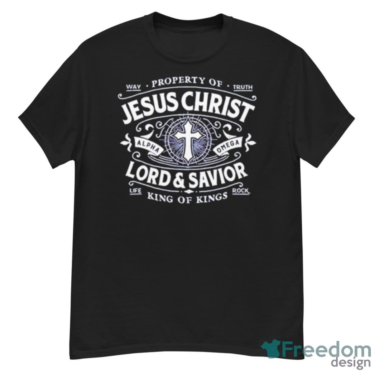 Property Of Jesus Christ Lord And Savior Shirt - G500 Men’s Classic T-Shirt