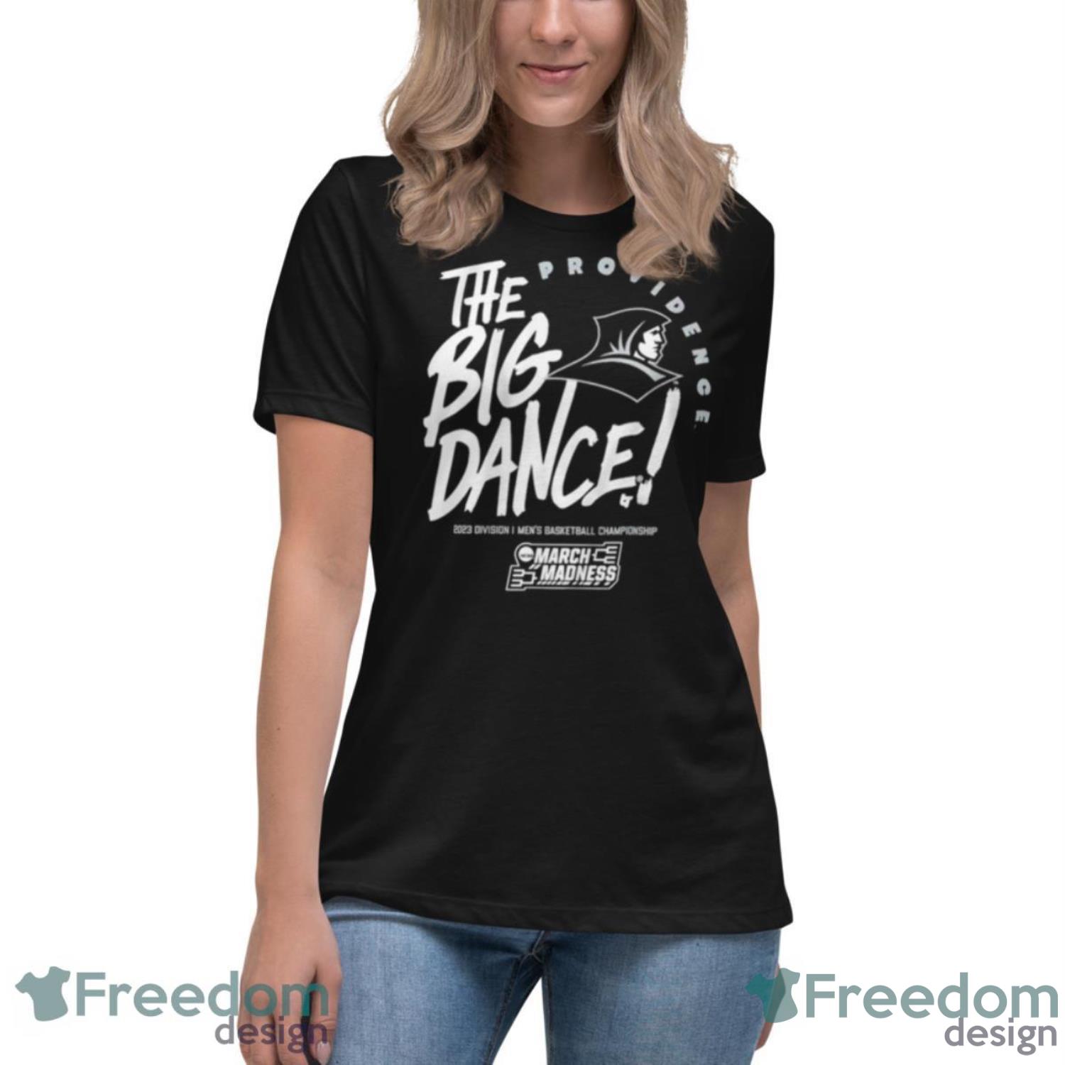 Providence Friars The Big Dance 2023 Men’s Basketball March Madness Shirt - Womens Relaxed Short Sleeve Jersey Tee Providence Friars The Big Dance 2023 Men’s Basketball March Madness Shirt - Womens Relaxed Short Sleeve Jersey Tee