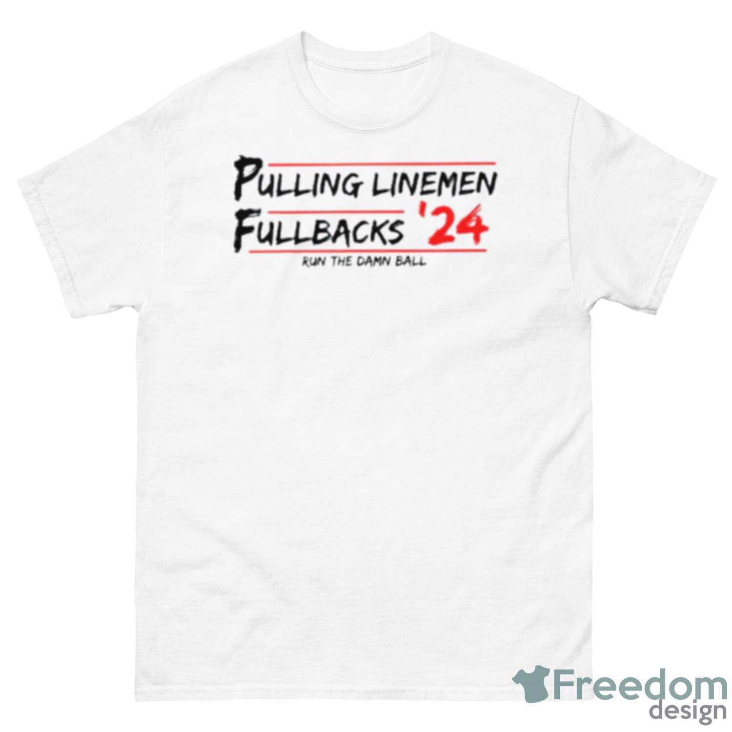 Pulling Lineman Fullback 24 Run The Damn Ball Shirt - 500 Men’s Classic Tee Gildan