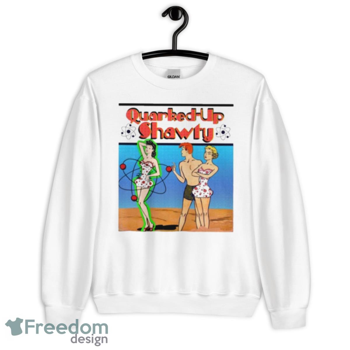 Quarked Up Shawty Shirt - Unisex Heavy Blend Crewneck Sweatshirt