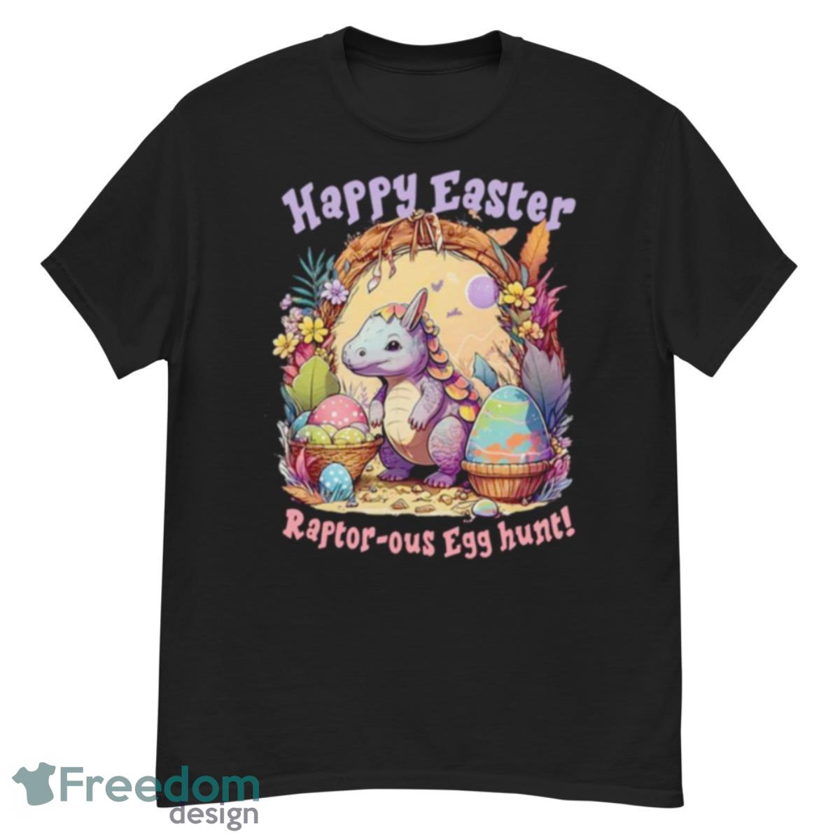 Raptor Ous Egg Hunt T Rex Dinosaur Easter Saurus Happy Easter Shirt - G500 Men’s Classic T-Shirt