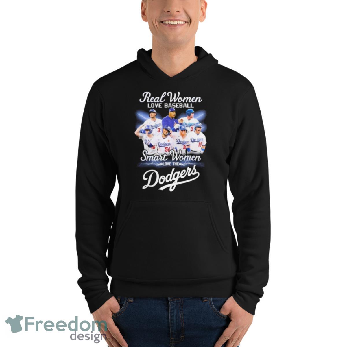 Real Women Love Baseball Teams Smart Women Love The Dodgers Shirt - Unisex Fleece Pullover Hoodie Real Women Love Baseball Teams Smart Women Love The Dodgers Shirt - Unisex Fleece Pullover Hoodie
