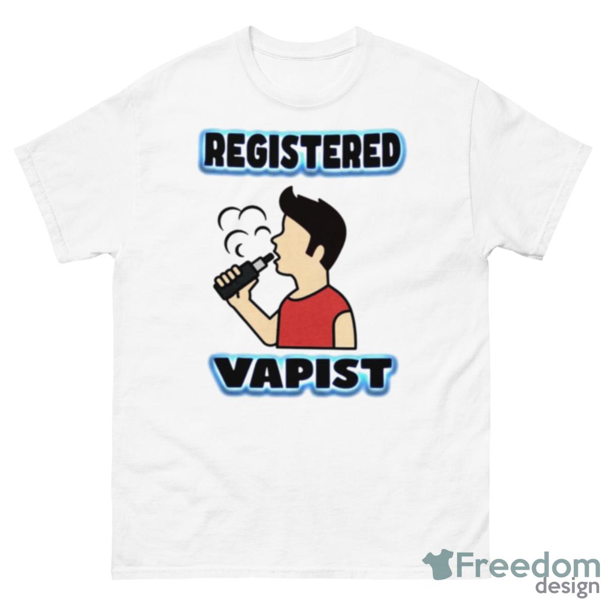 Registered Vapist Shirt - 500 Men’s Classic Tee Gildan