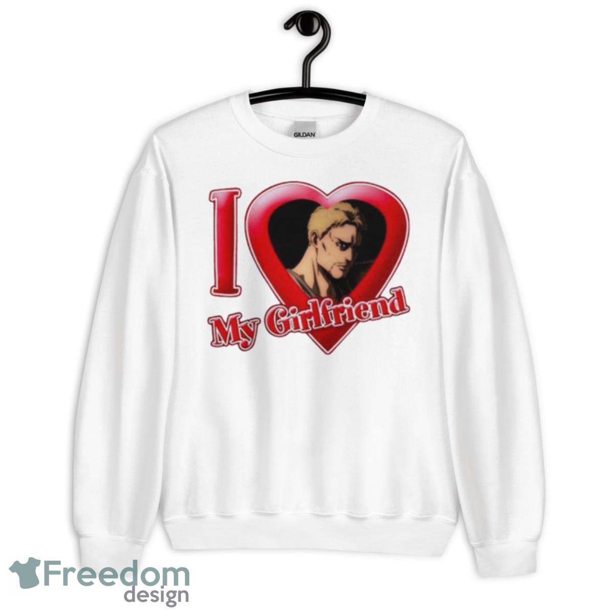 Reiner Braun I Love My Girlfriend Shirt - Unisex Heavy Blend Crewneck Sweatshirt