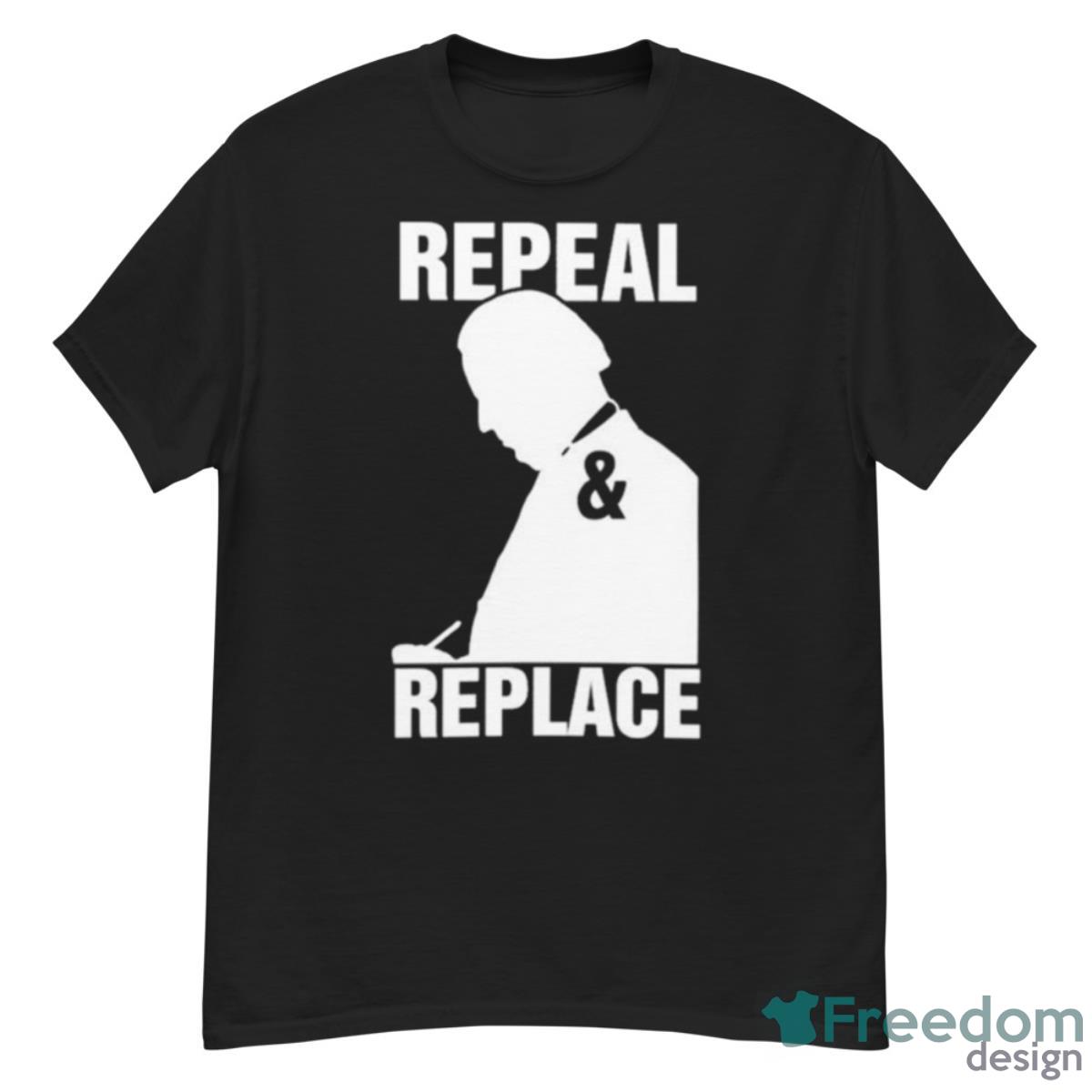 Repeal And Replace Joe Biden 2023 Shirt - G500 Men’s Classic T-Shirt