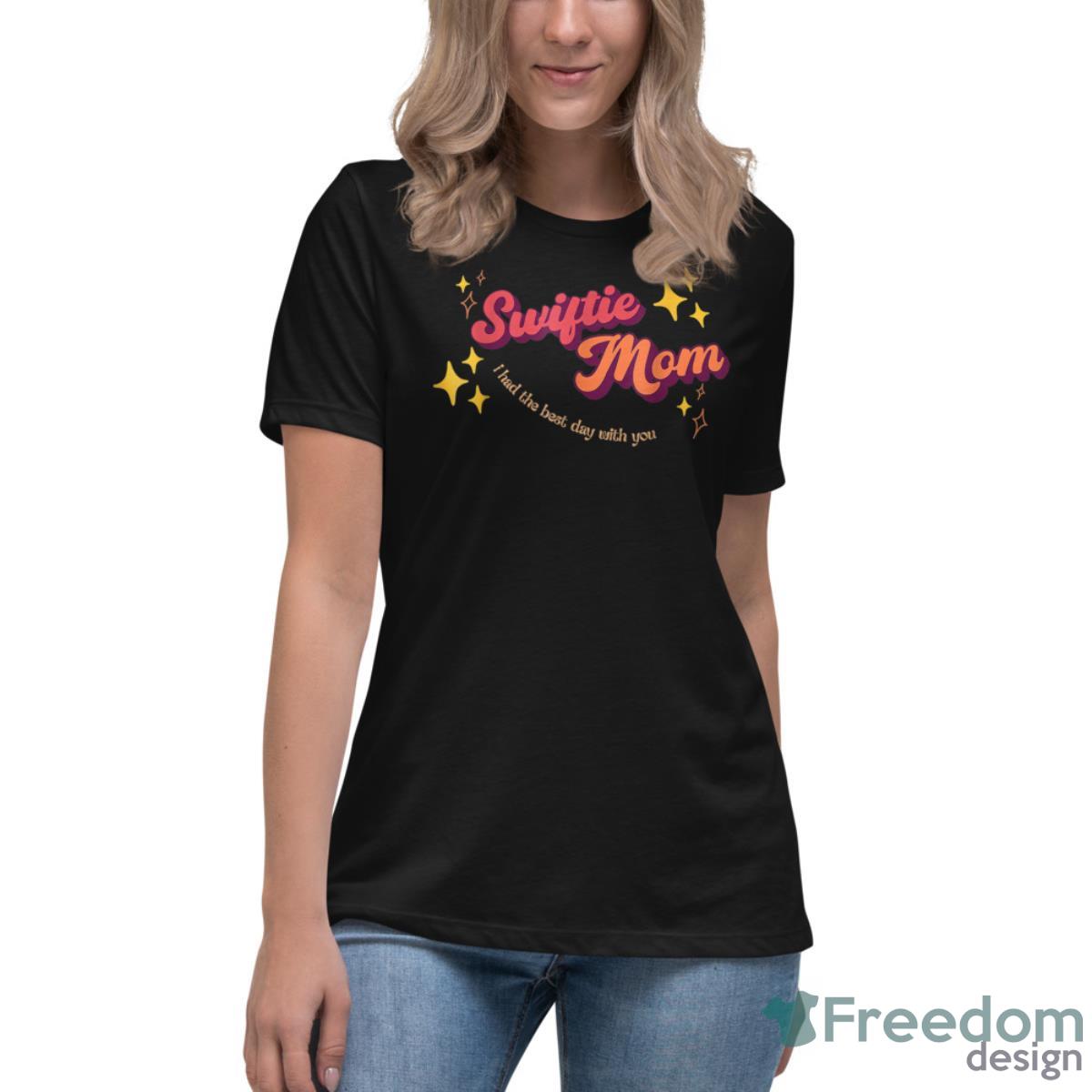 Retro Swiftie Mom I Had The Best Day With You Today Mom Shirt - Womens Relaxed Short Sleeve Jersey Tee Retro Swiftie Mom I Had The Best Day With You Today Mom Shirt - Womens Relaxed Short Sleeve Jersey Tee