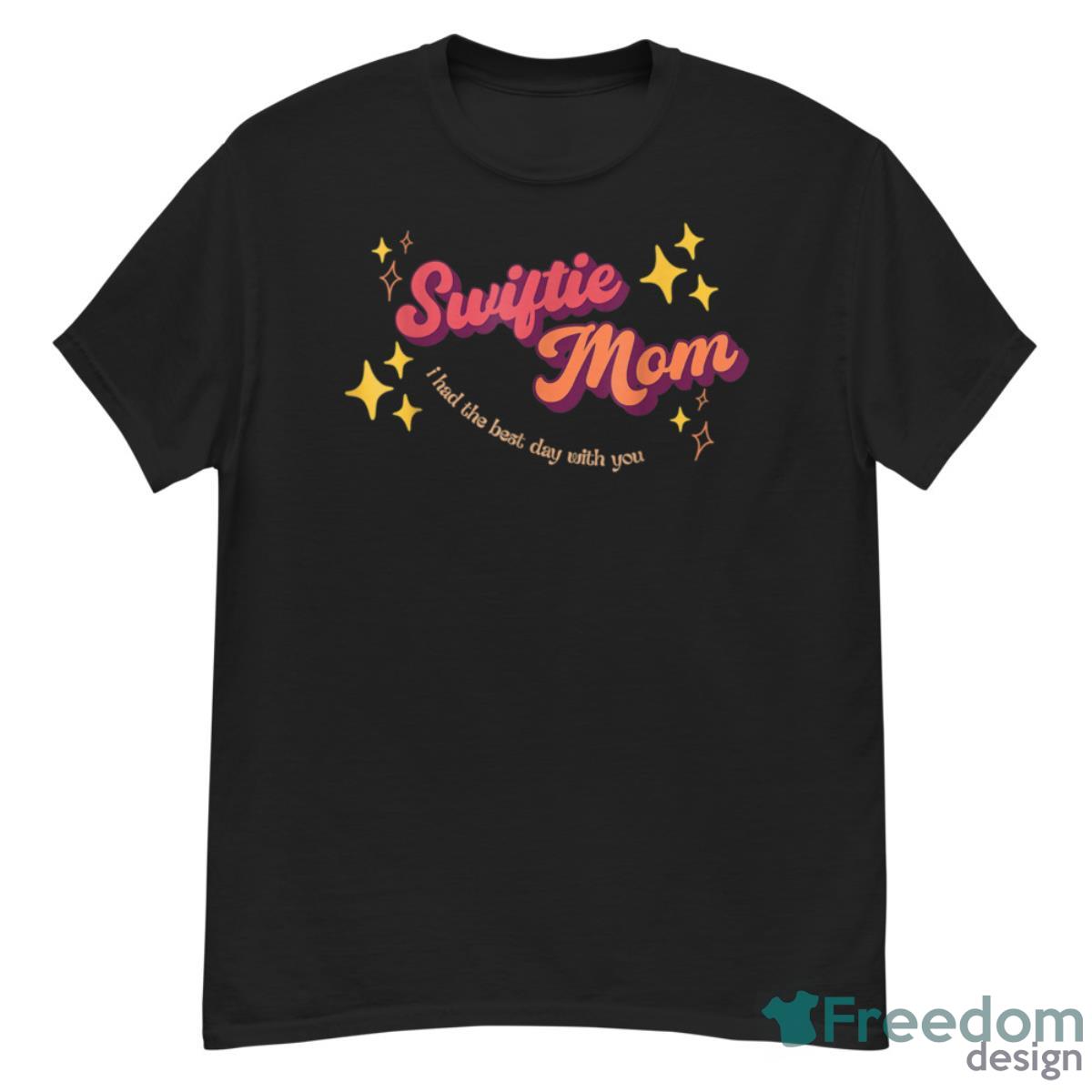 Retro Swiftie Mom I Had The Best Day With You Today Mom Shirt - G500 Men’s Classic T-Shirt