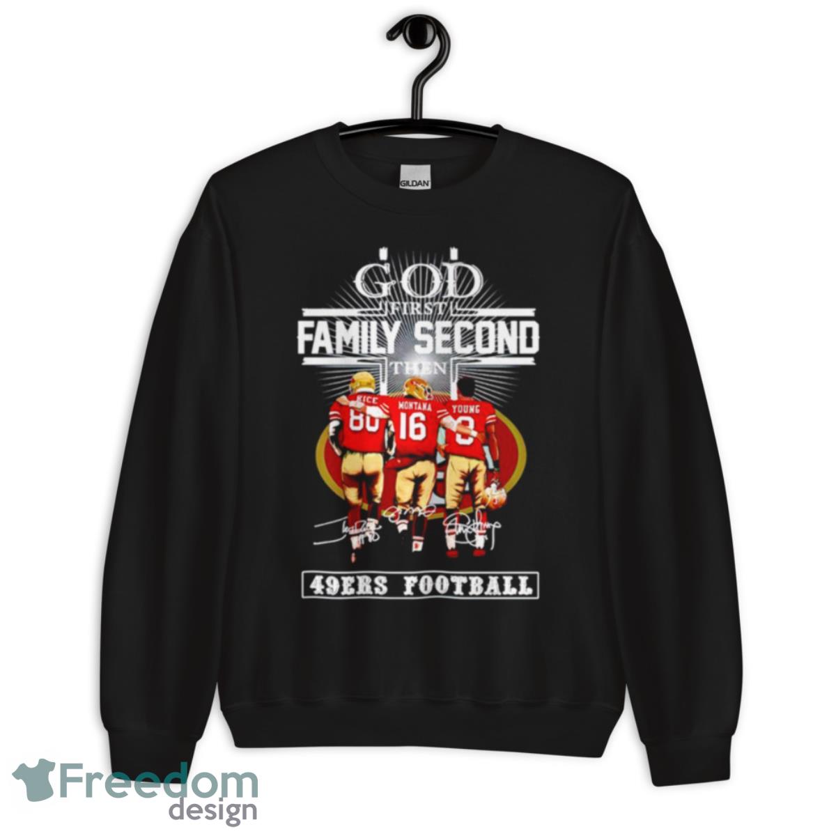 Rice Montana And Young God First Family Second Then San Francisco 49ers Football Signature Shirt - Unisex Crewneck Sweatshirt Rice Montana And Young God First Family Second Then San Francisco 49ers Football Signature Shirt - Unisex Crewneck Sweatshirt