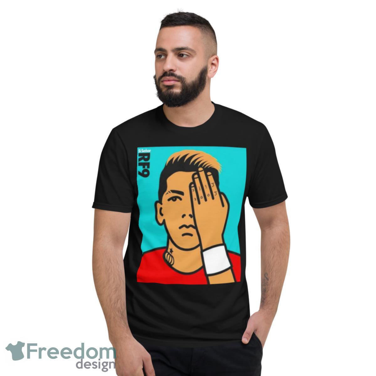 Roberto Firmino SiSenor RF9 Shirt - Short Sleeve T-Shirt