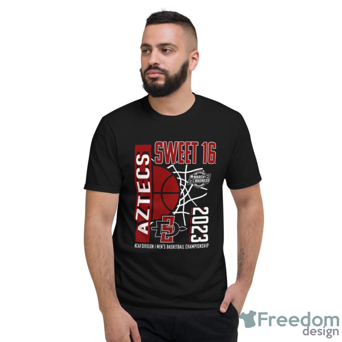 San Diego State 2023 NCAA Mens Basketball Tournament March Madness Sweet 16 Shirt - Short Sleeve T-Shirt