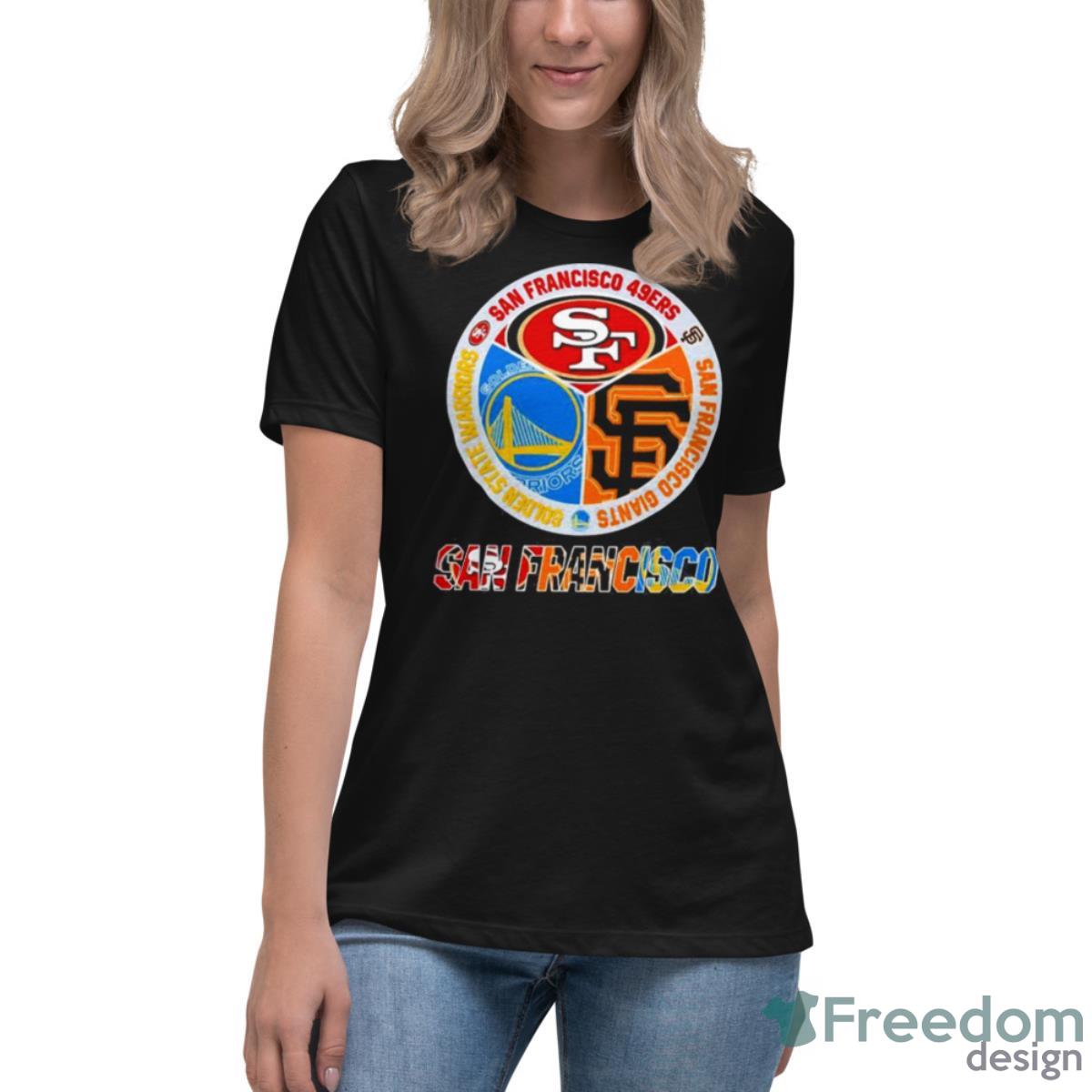 San Francisco Team Champions 49ers Giants And Golden State Warriors Shirt  in 2023