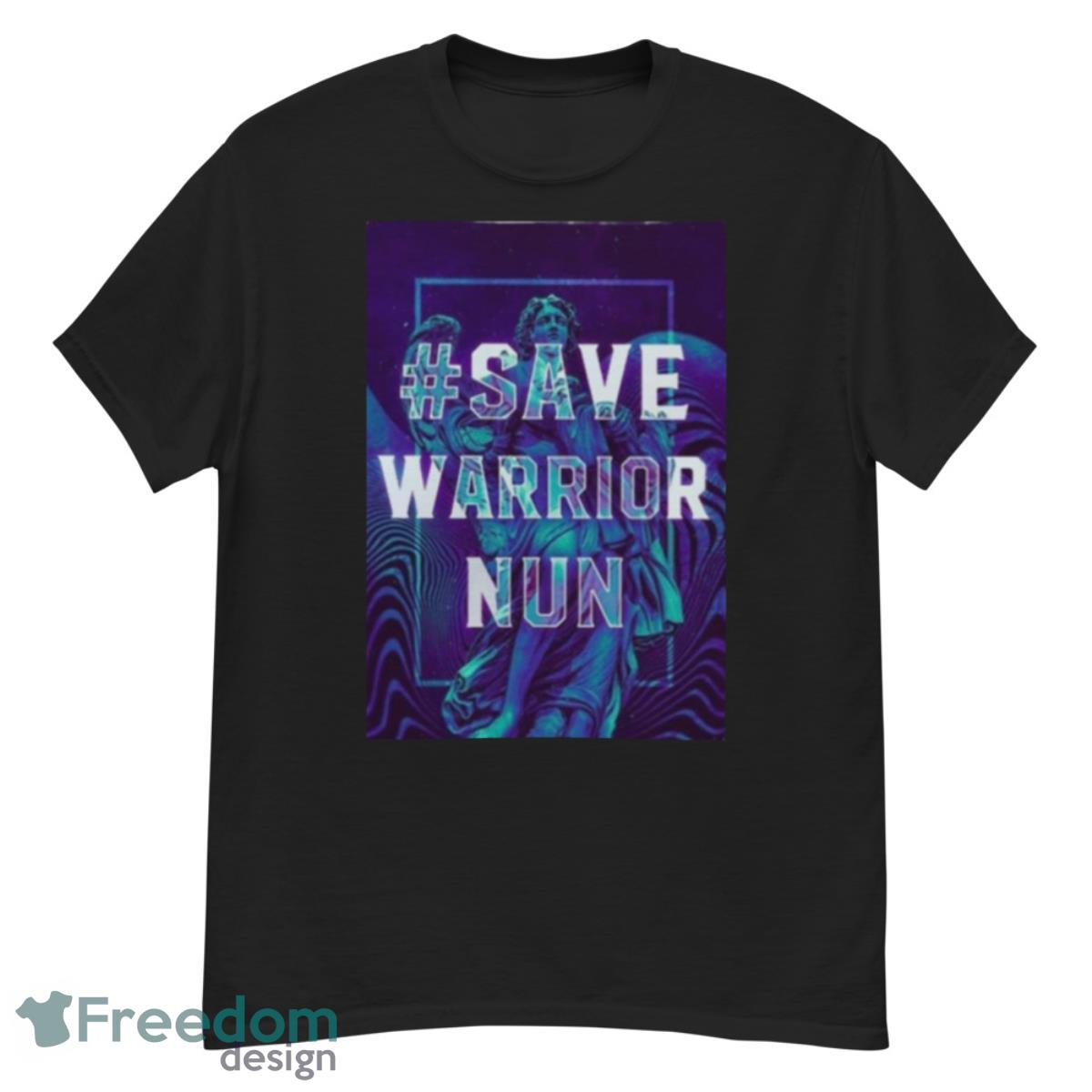 Save Warrior Nun Shirt - G500 Men’s Classic T-Shirt