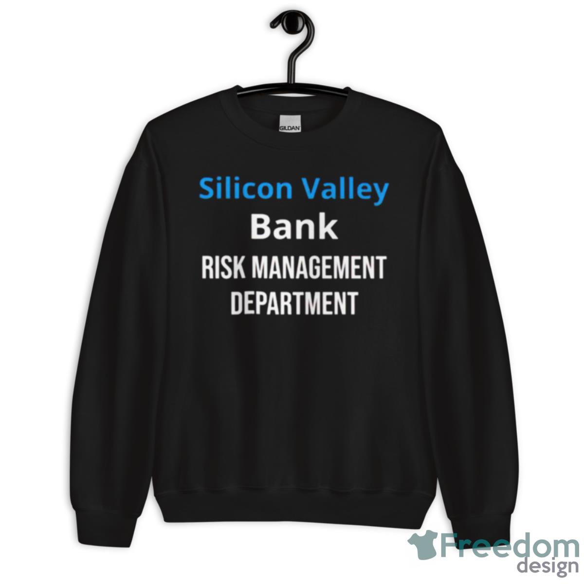 Silicon Valley Bank Risk Management Shirt