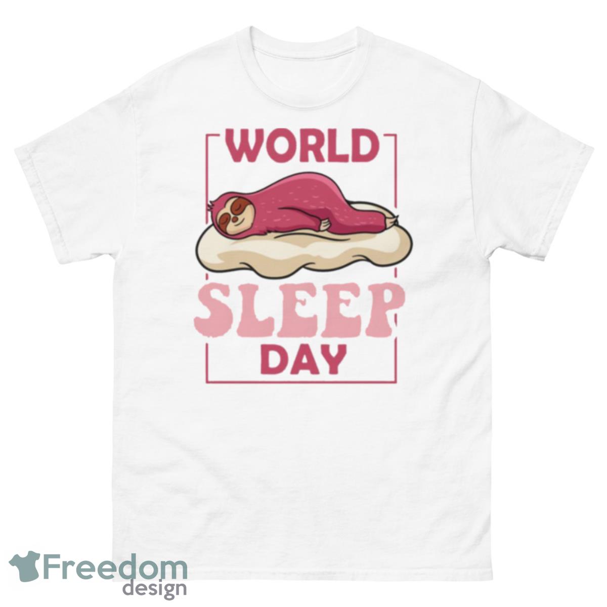 Sloth World Sleep Day Shirt - 500 Men’s Classic Tee Gildan