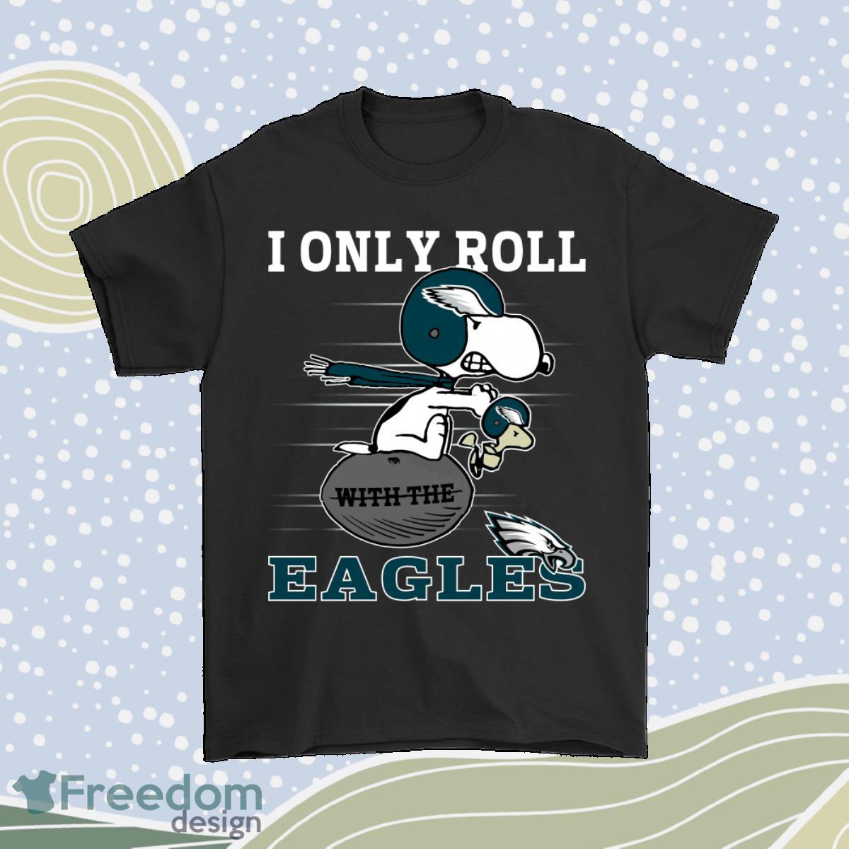 Snoopy And Woodstock I Only Roll With The Philadelphia Eagles Shirt Product Photo 1