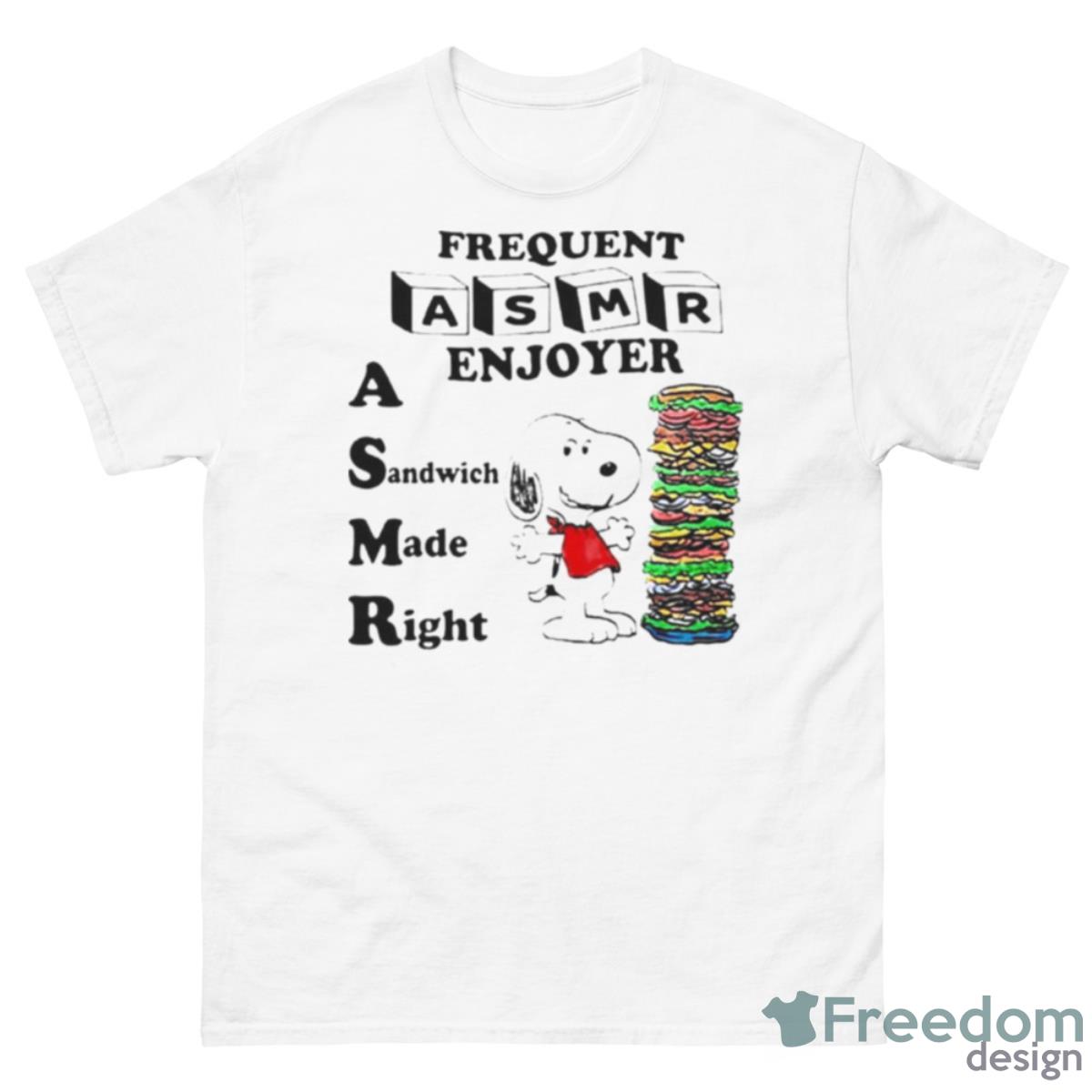 Snoopy Frequent Asmr Enjoyer A Sandwich Made RighShirt - 500 Men’s Classic Tee Gildan